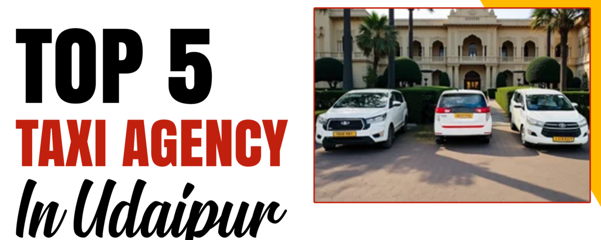 top 5 taxi agency in Udaipur